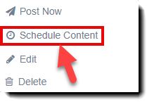 Screenshot highlighting the Schedule Content button on a piece of saved content