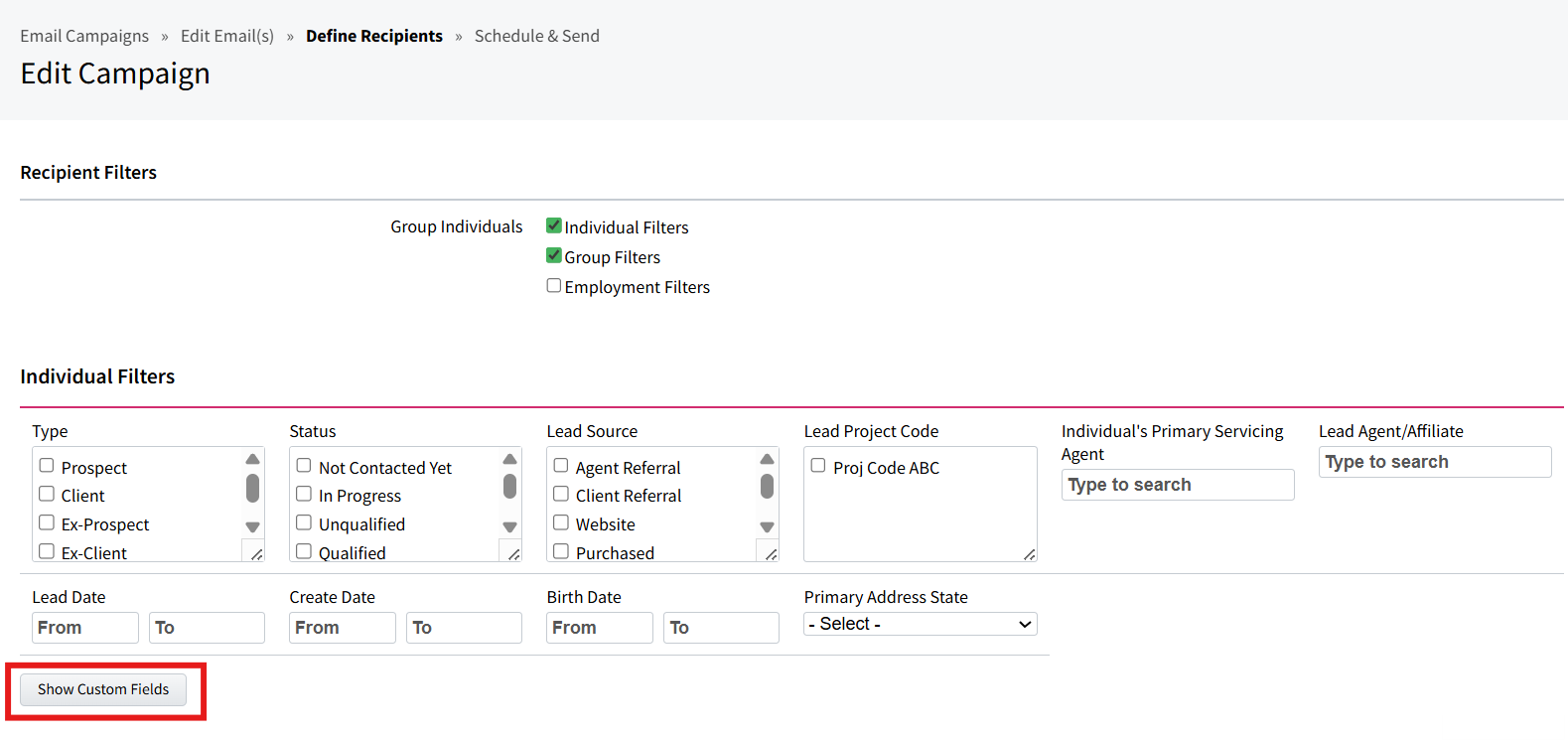 Screenshot showing how to expand the filter list on the Servicing Email Marketing campaign's recipients list to include custom fields