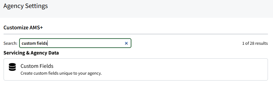 Screenshot showing how to find and open Custom Field settings in My Agency Settings